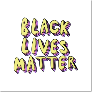 Black Lives Matter Posters and Art